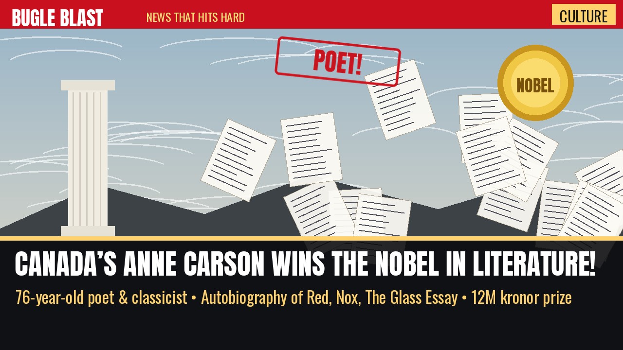 CANADA’S ANNE CARSON WINS THE NOBEL IN LITERATURE! | The 76-year-old poet who wrote a marriage in 29 tangos and a Greek myth as a novel in verse takes the biggest prize in books — and got the call while she was in Iceland “listening to the wind”